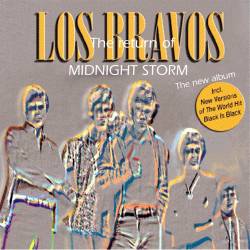 Los Bravos : Midnight Storm